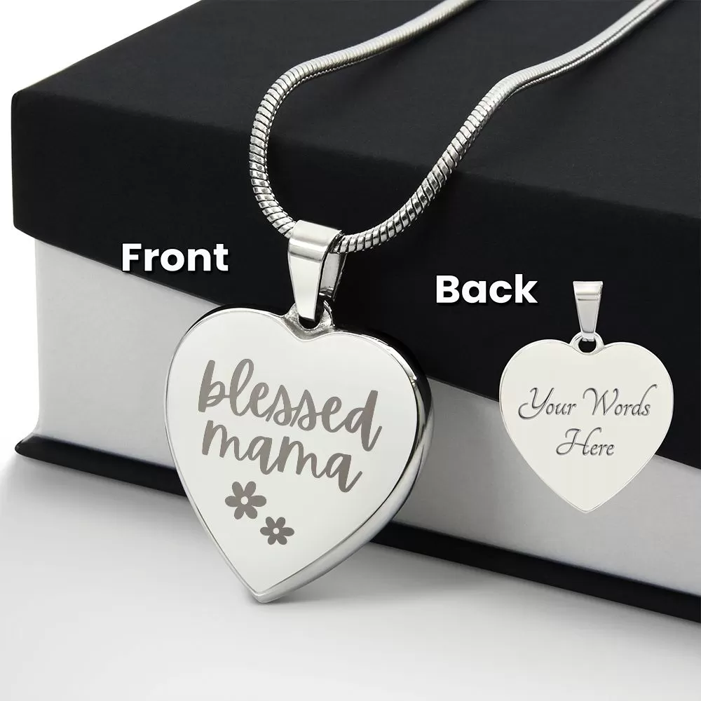 Blessed Mama Custom Engraved Heart Pendant Necklace For Mother's Day