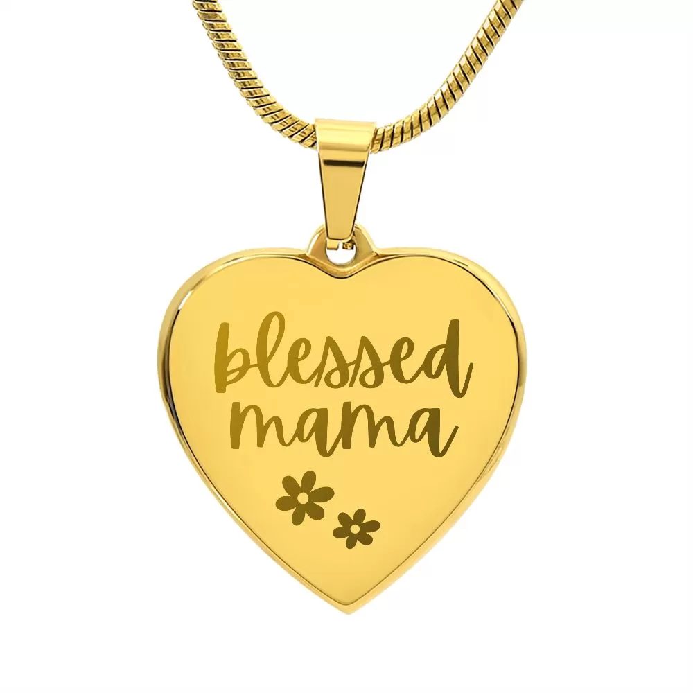 Blessed Mama Custom Engraved Heart Pendant Necklace For Mother's Day