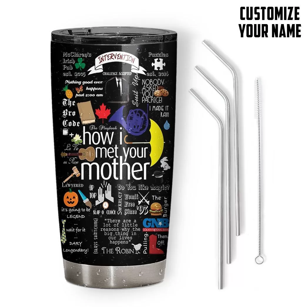 Gearhuman 3D How I Met Your Mother Mothers Day Gift Custom Name Design Insulated Vacuum Tumbler